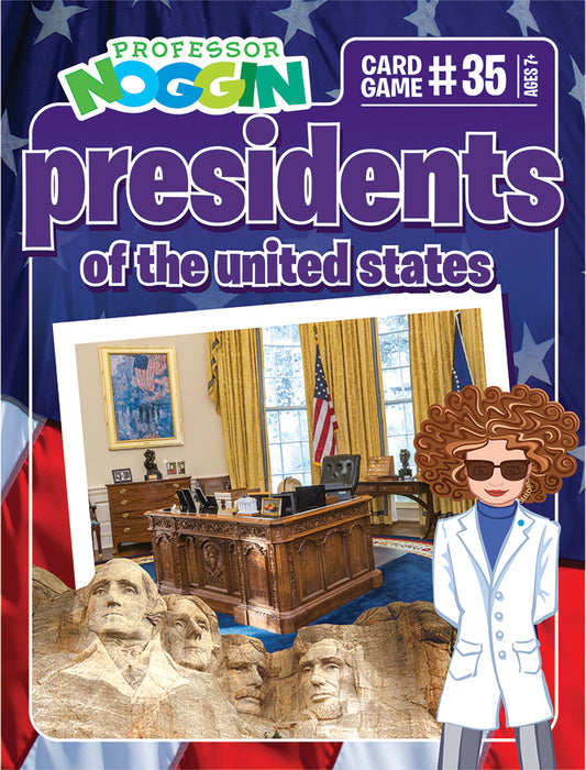 Prof. Noggin Présidents des États-Unis